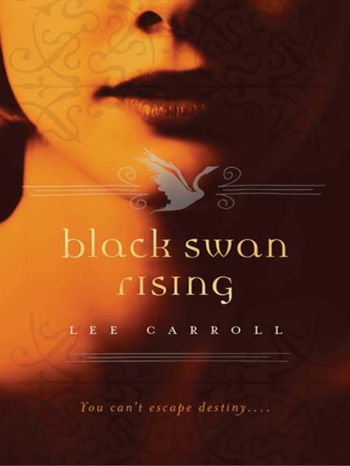 Title details for Black Swan Rising by Lee Carroll - Wait list